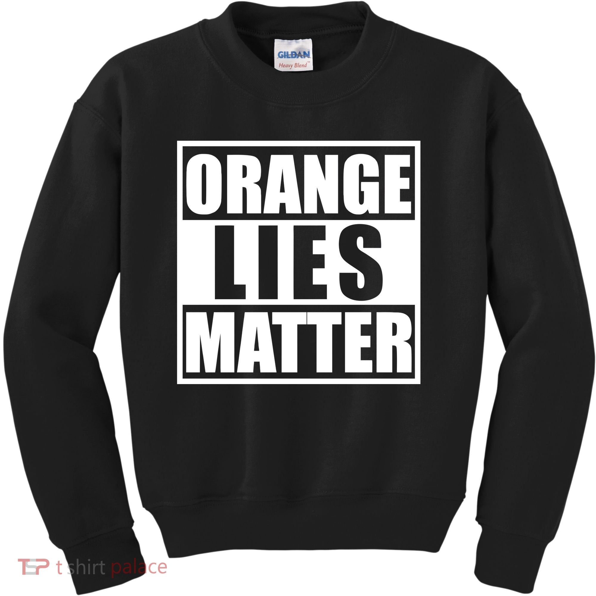 Orange Lies Matter Resist Anti Trump Kids Sweatshirt