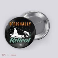 Ofishally Retired Bass Fishing Retirement Button thumb 0