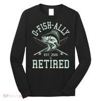 O-Fish-Ally Retired EST 2026 Long Sleeve Shirt thumb 0