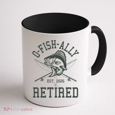 O-Fish-Ally Retired EST 2026 Coffee Mug back