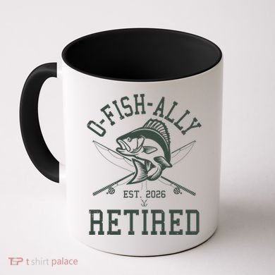 O-Fish-Ally Retired EST 2026 Coffee Mug