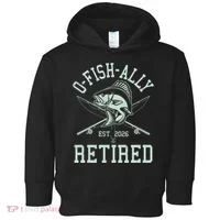 O-Fish-Ally Retired EST 2026 Toddler Hoodie thumb 0