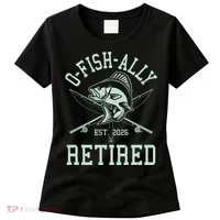 O-Fish-Ally Retired EST 2026 Women's T-Shirt thumb 0