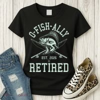 O-Fish-Ally Retired EST 2026 Women's T-Shirt thumb 3