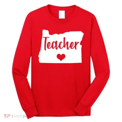 Oregon Teacher Red For Ed Long Sleeve Shirt