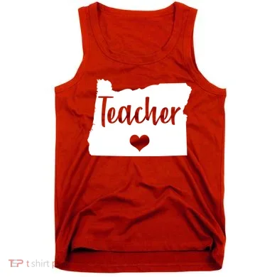 Oregon Teacher Red For Ed Tank Top