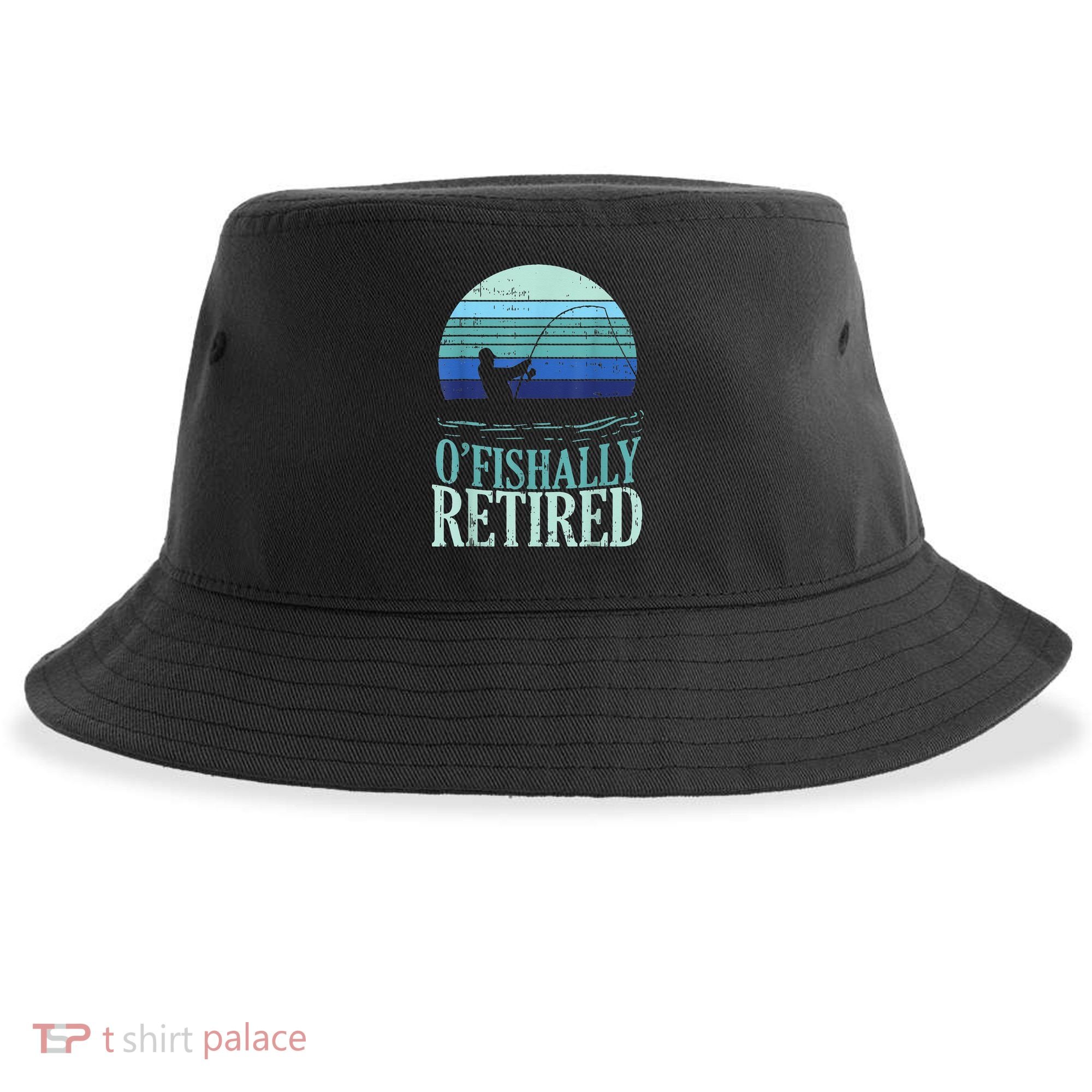 Ofishally Retired Fishing Retro Retirement Dad Gift Sustainable Bucket Hat