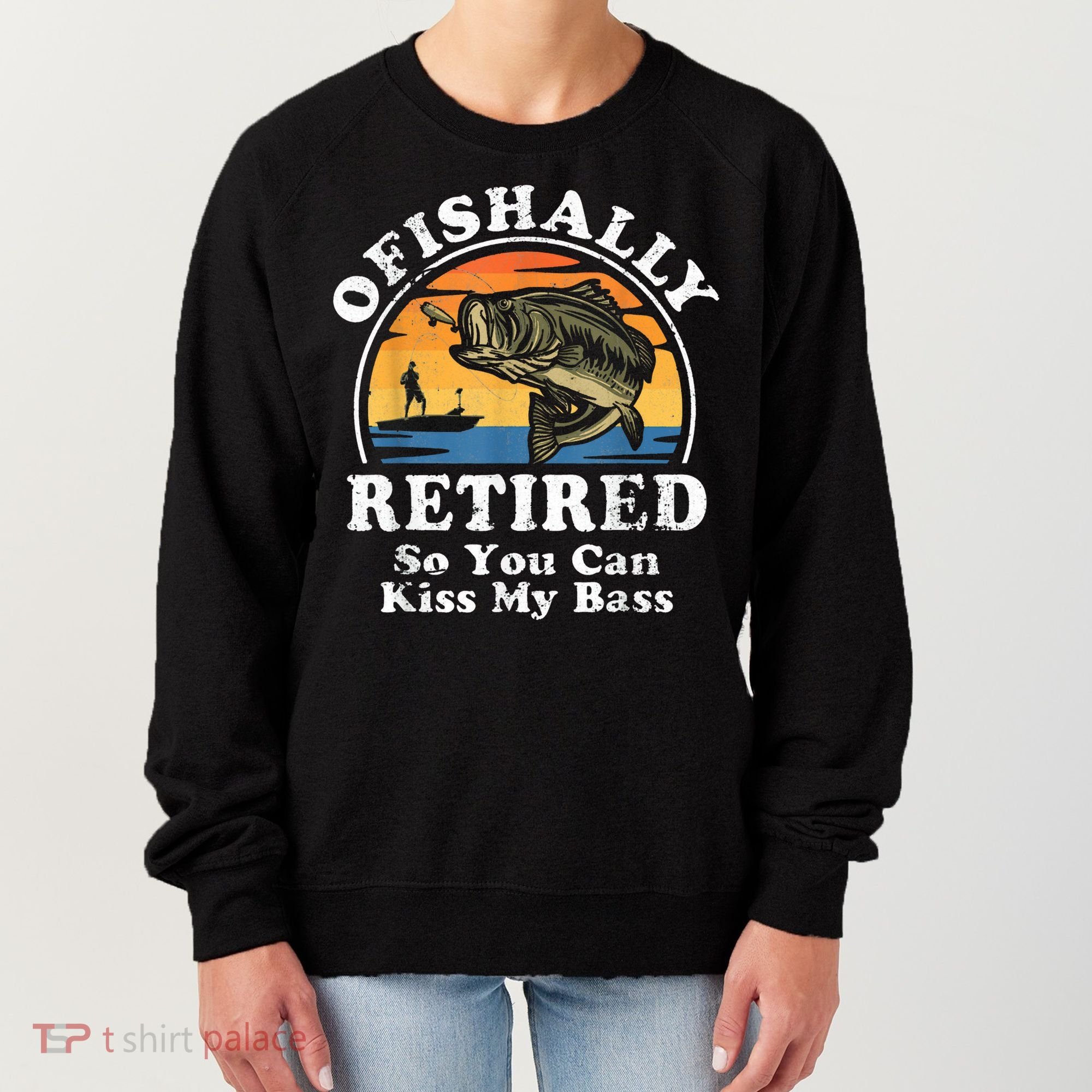 Ofishally Retired Funny Bass Fishing Retirement Gift For Men Women's Sweatshirt