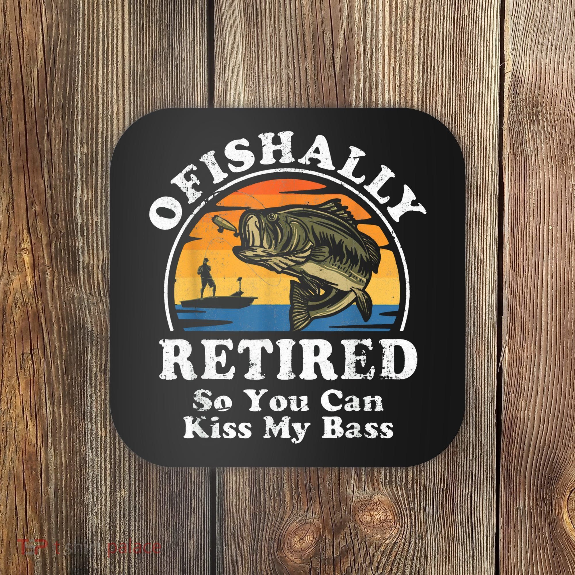 Ofishally Retired Funny Bass Fishing Retirement Gift For Men Coaster
