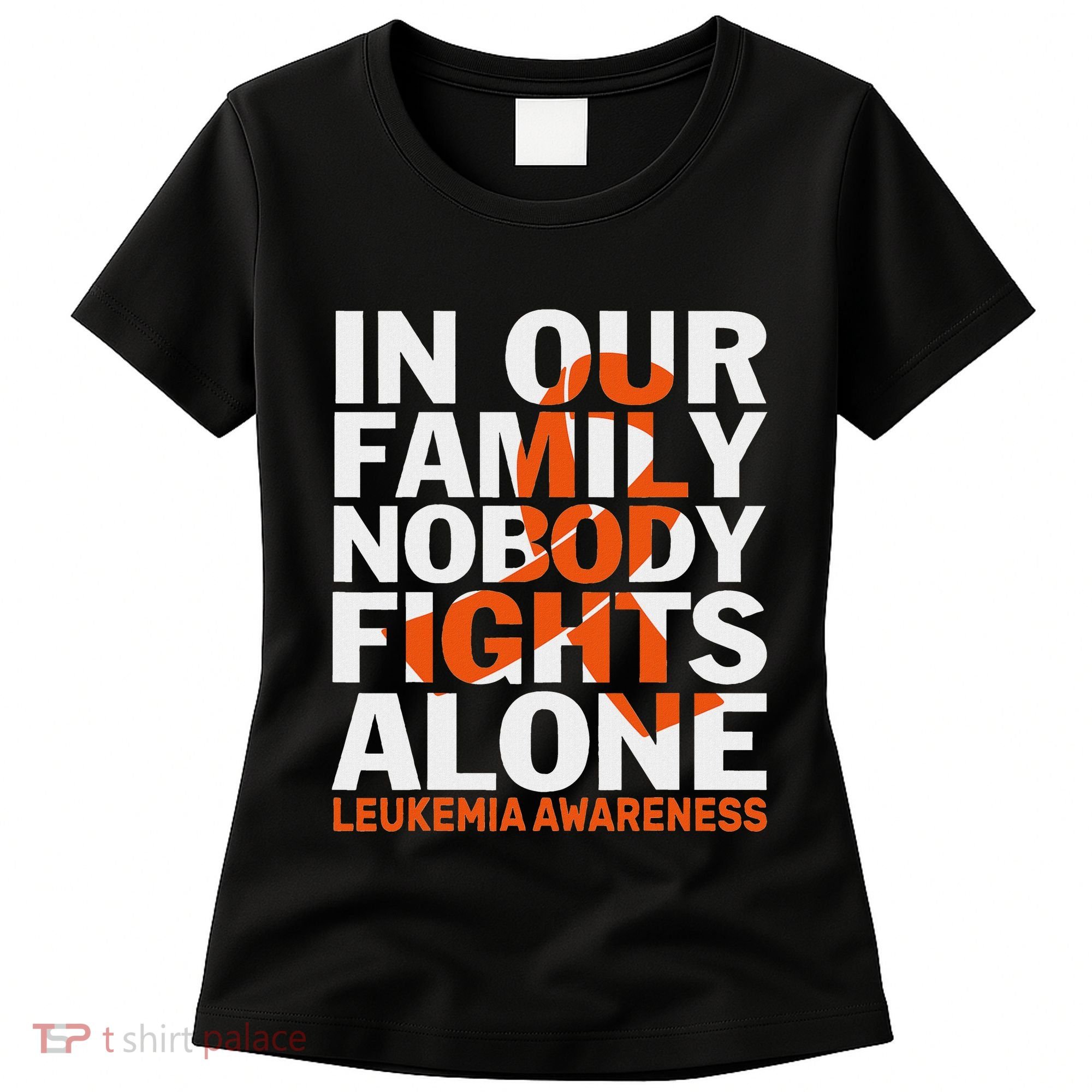 Orange Ribbon For Leukemia Awareness Family Support Women's T-Shirt