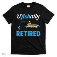 OFishally Retired Funny Fisherman Retirement Gift T-Shirt thumb 0