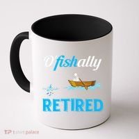 OFishally Retired Funny Fisherman Retirement Gift Coffee Mug thumb 0
