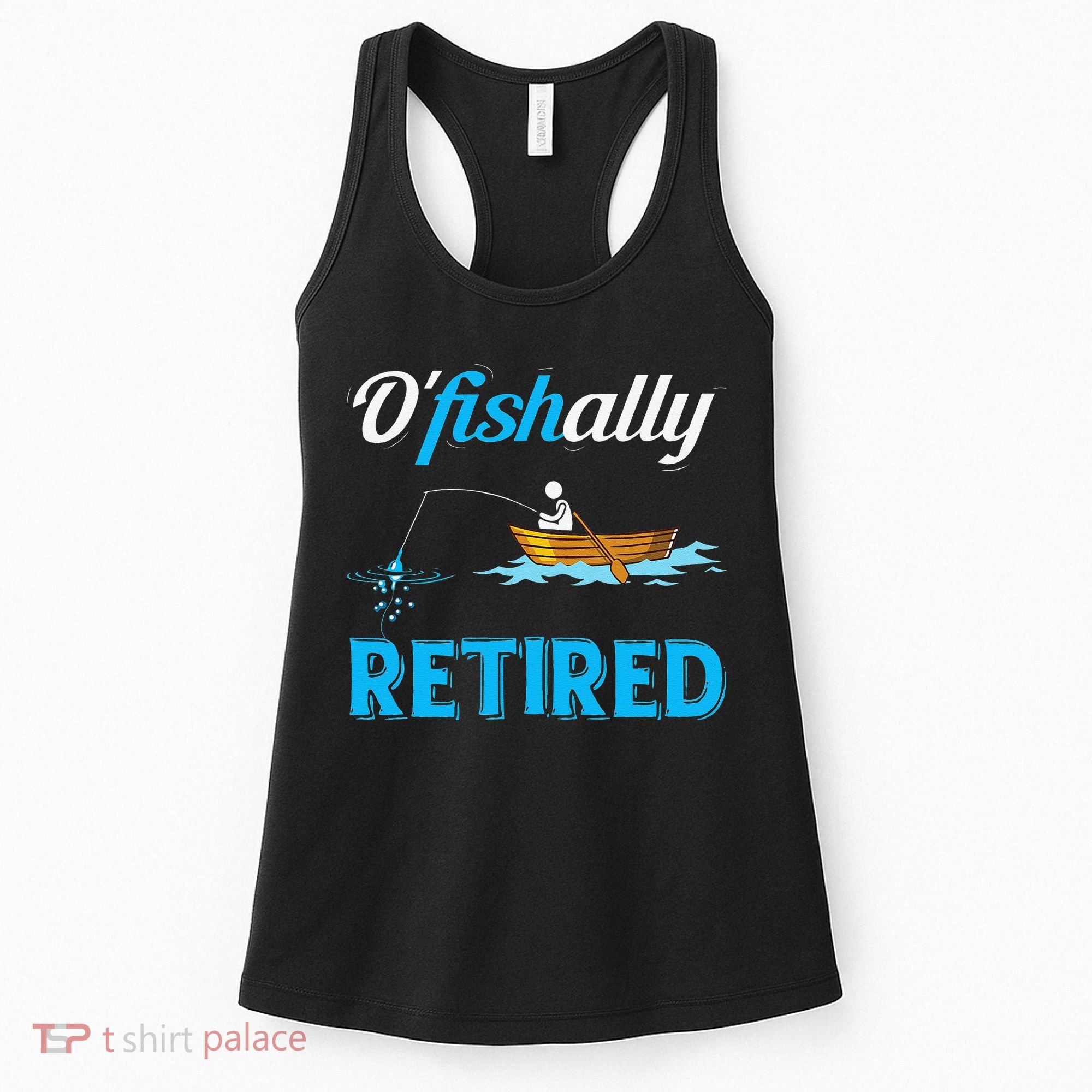 OFishally Retired Funny Fisherman Retirement Gift Women's Tank Top