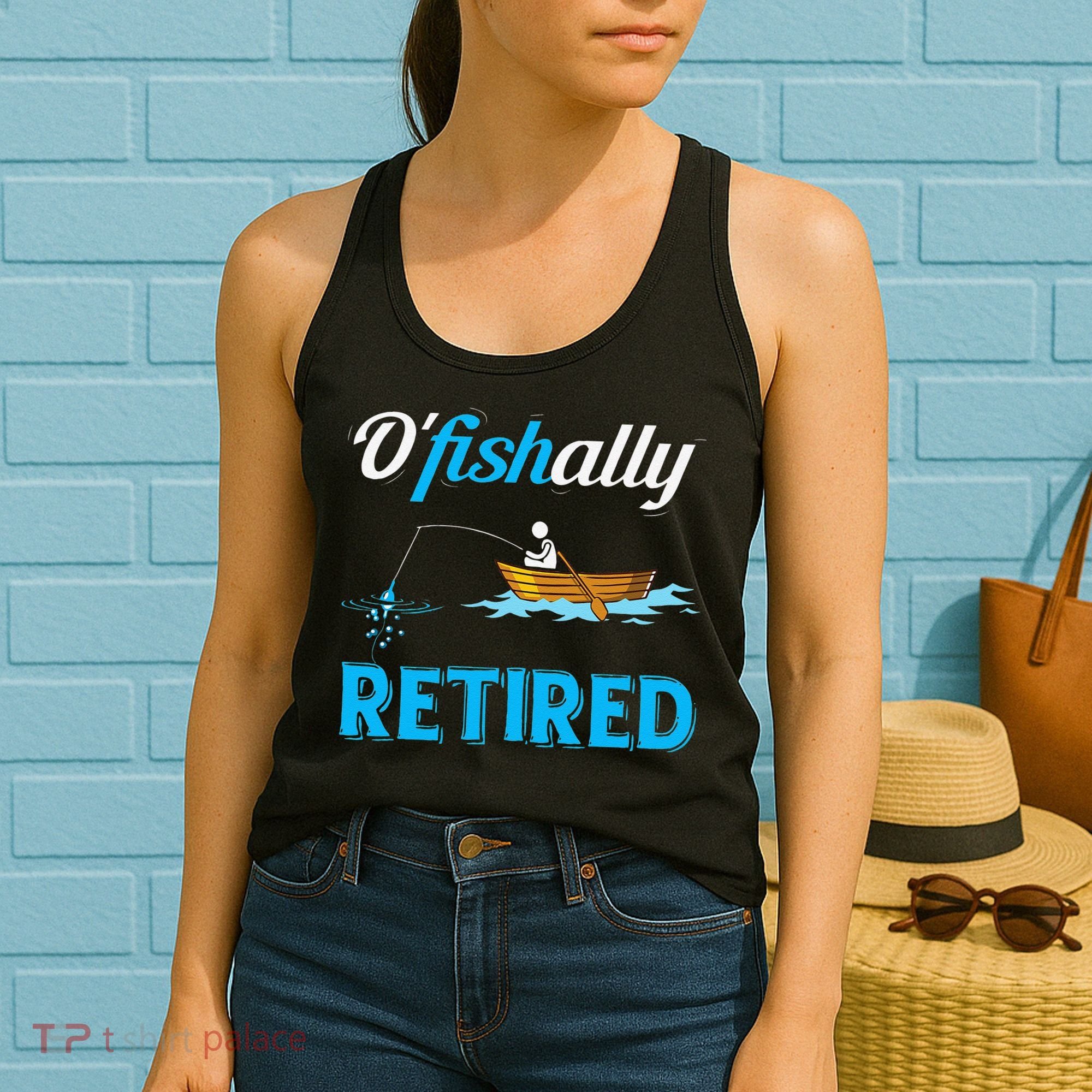 OFishally Retired Funny Fisherman Retirement Gift Women's Tank Top