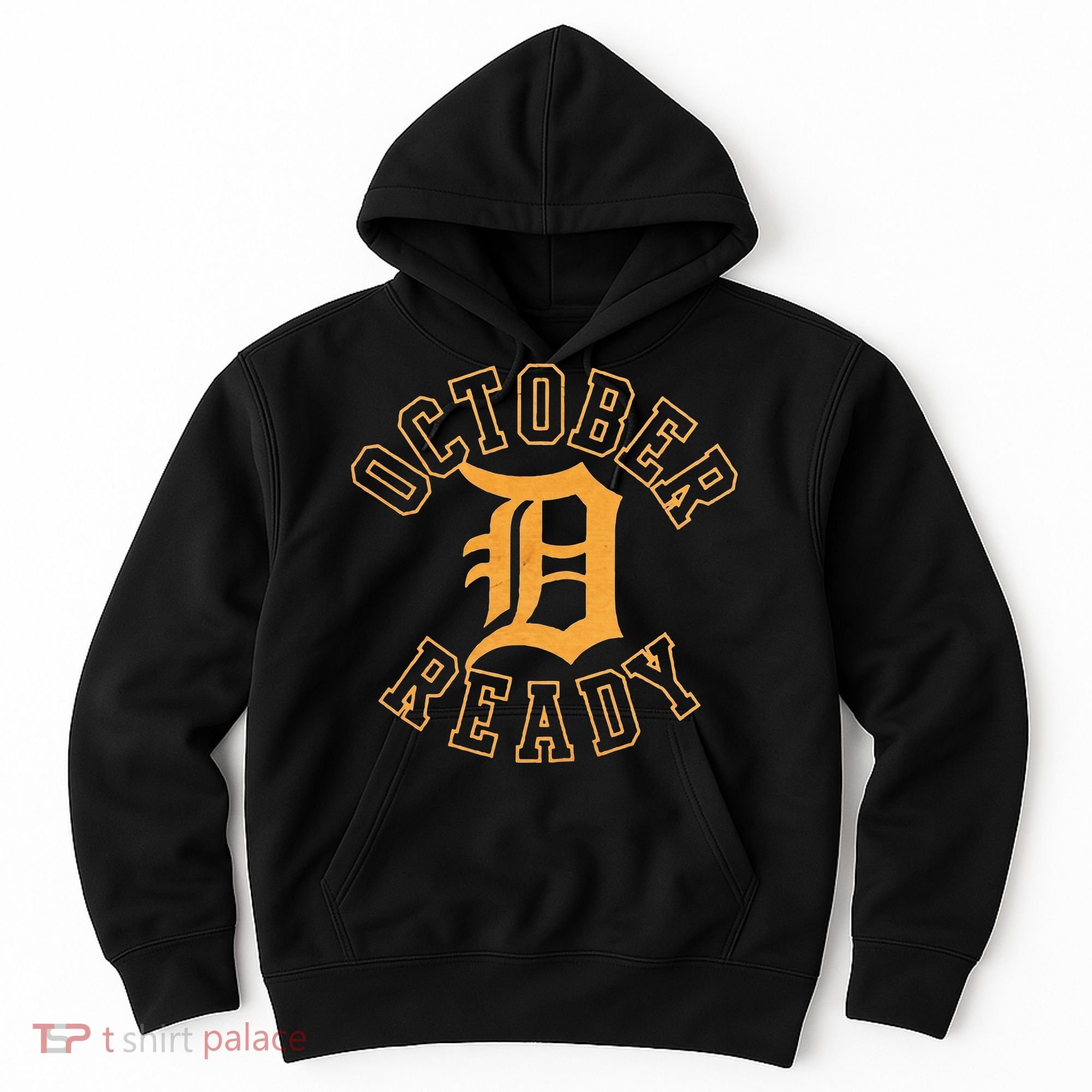 October Ready Funny For Ready Tiger Hoodie