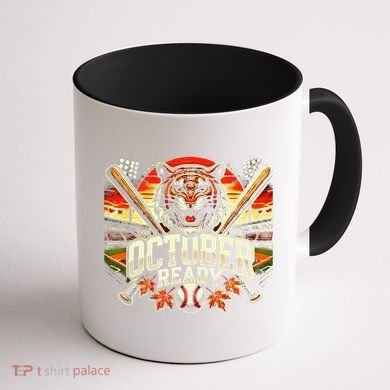 October Ready Funny For Ready Tiger Coffee Mug back