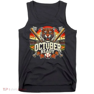 October Ready Funny For Ready Tiger Tank Top
