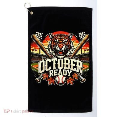 October Ready Funny For Ready Tiger Golf Towel