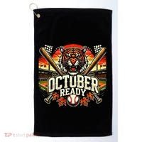 October Ready Funny For Ready Tiger Golf Towel thumb 0