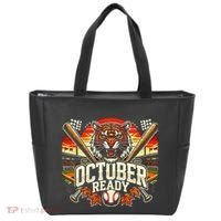 October Ready Funny For Ready Tiger Tote Bag thumb 0