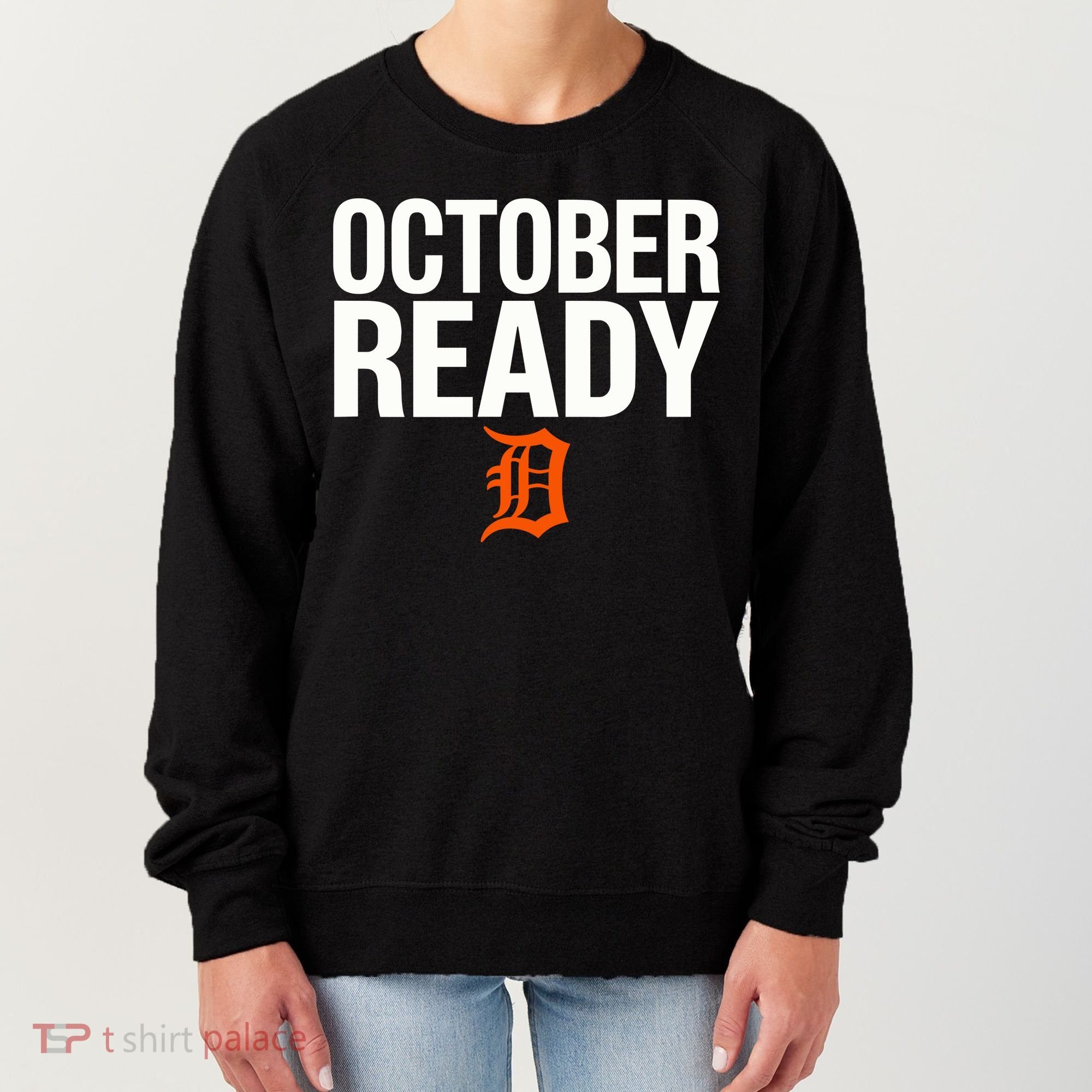 October Ready Funny Women's Sweatshirt