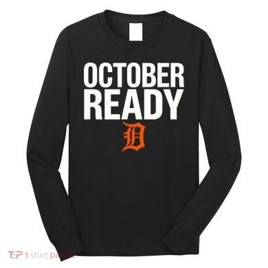 October Ready Funny Long Sleeve Shirt