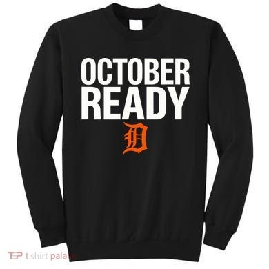 October Ready Funny Sweatshirt