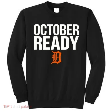 October Ready Funny Sweatshirt