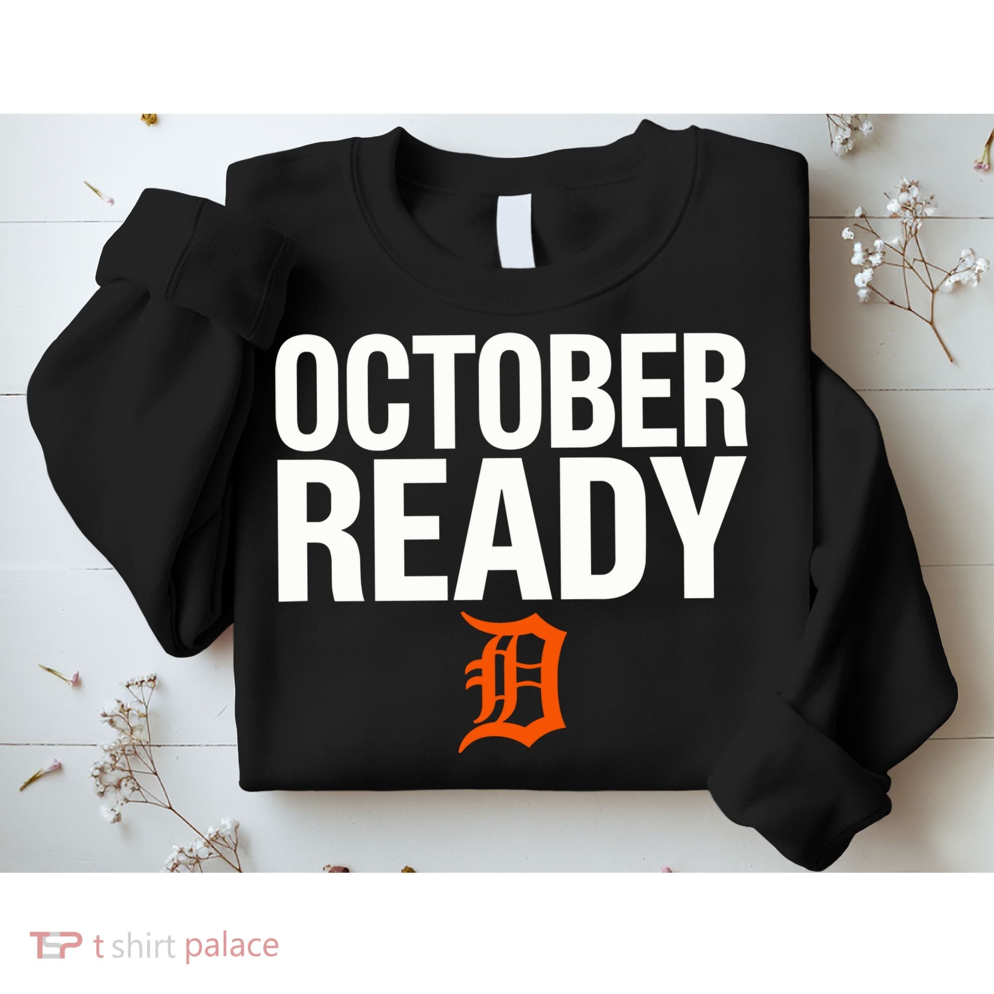 October Ready Funny Sweatshirt