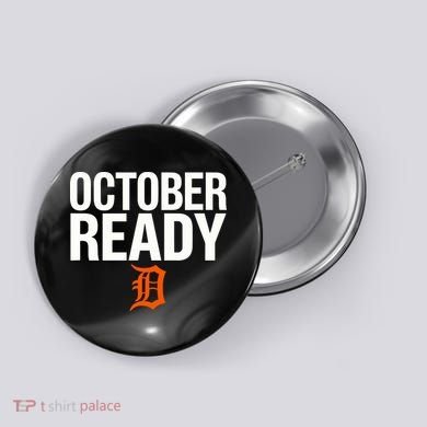October Ready Funny Button