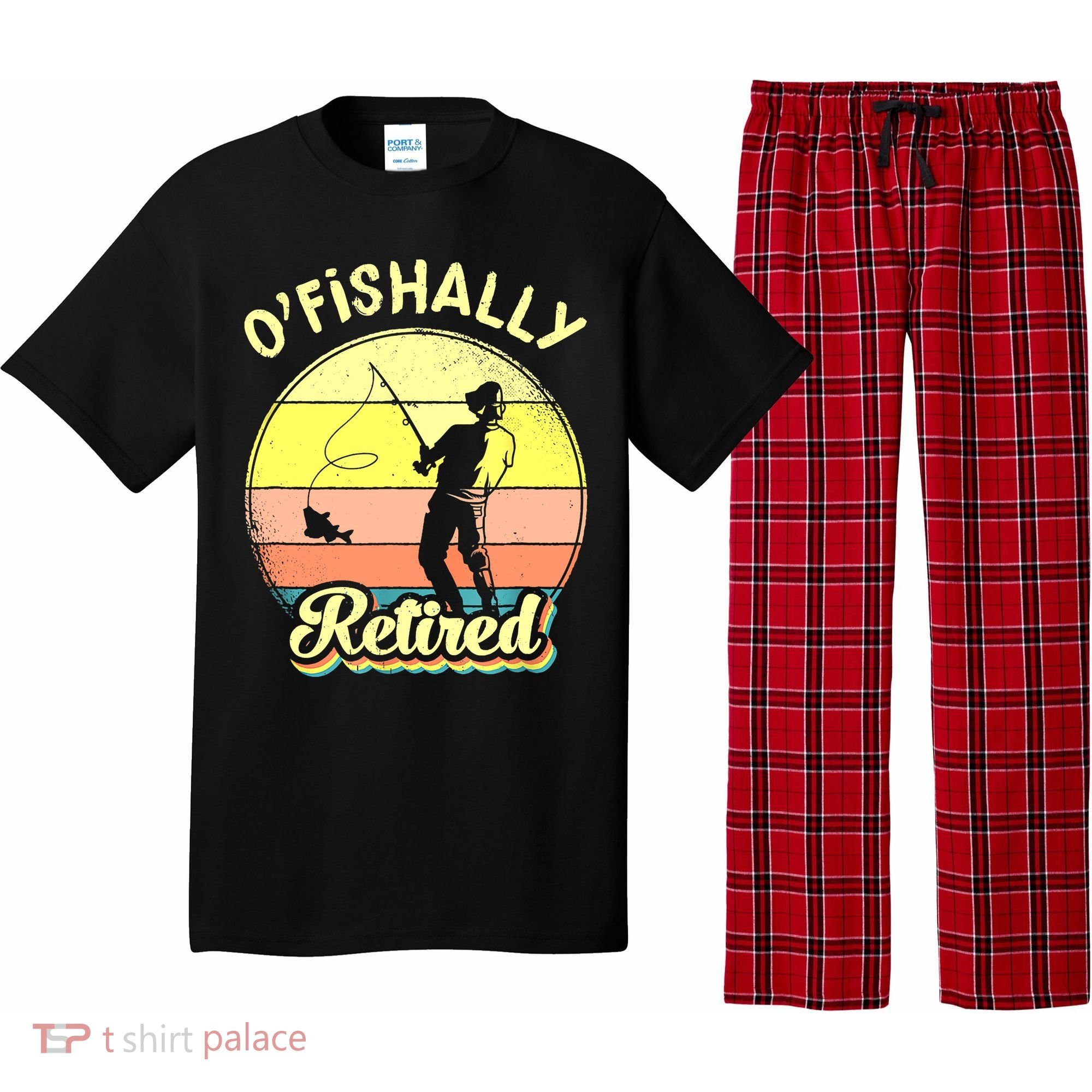 Ofishally Retired Fishing Retirement Pajama Set