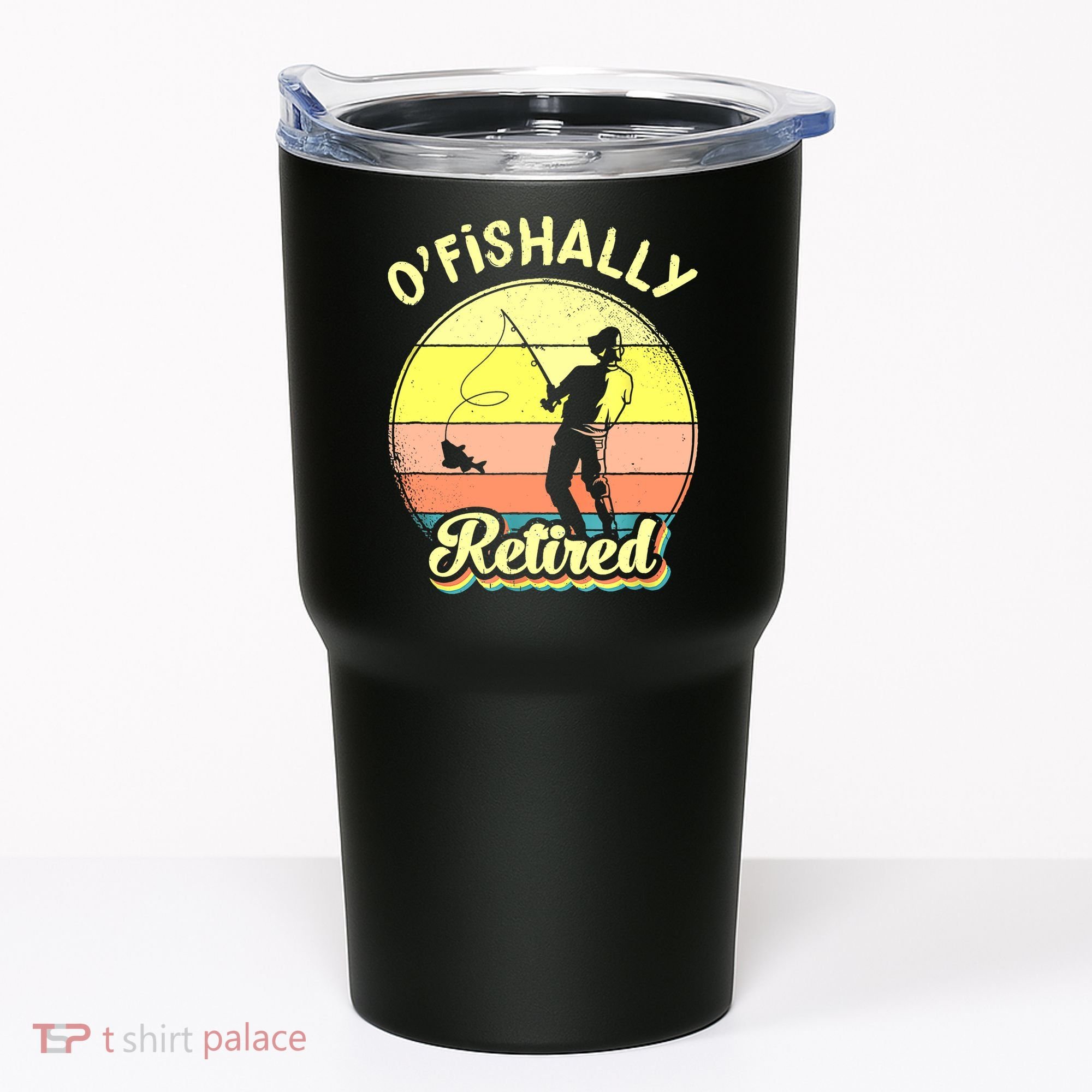 Ofishally Retired Fishing Retirement Tumbler
