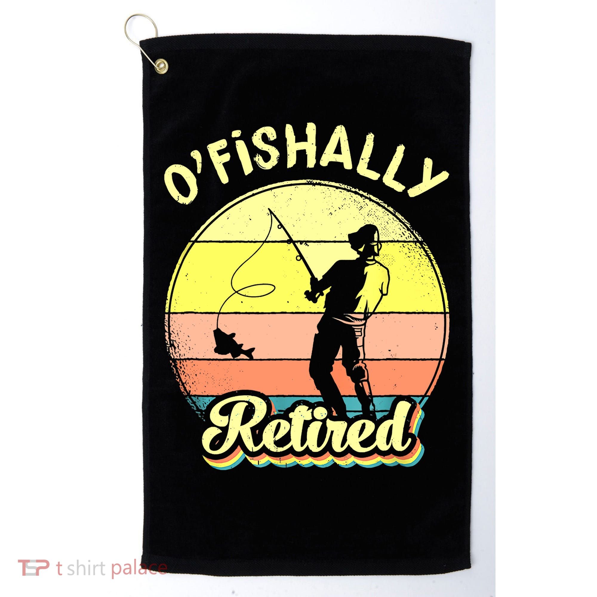 Ofishally Retired Fishing Retirement Golf Towel
