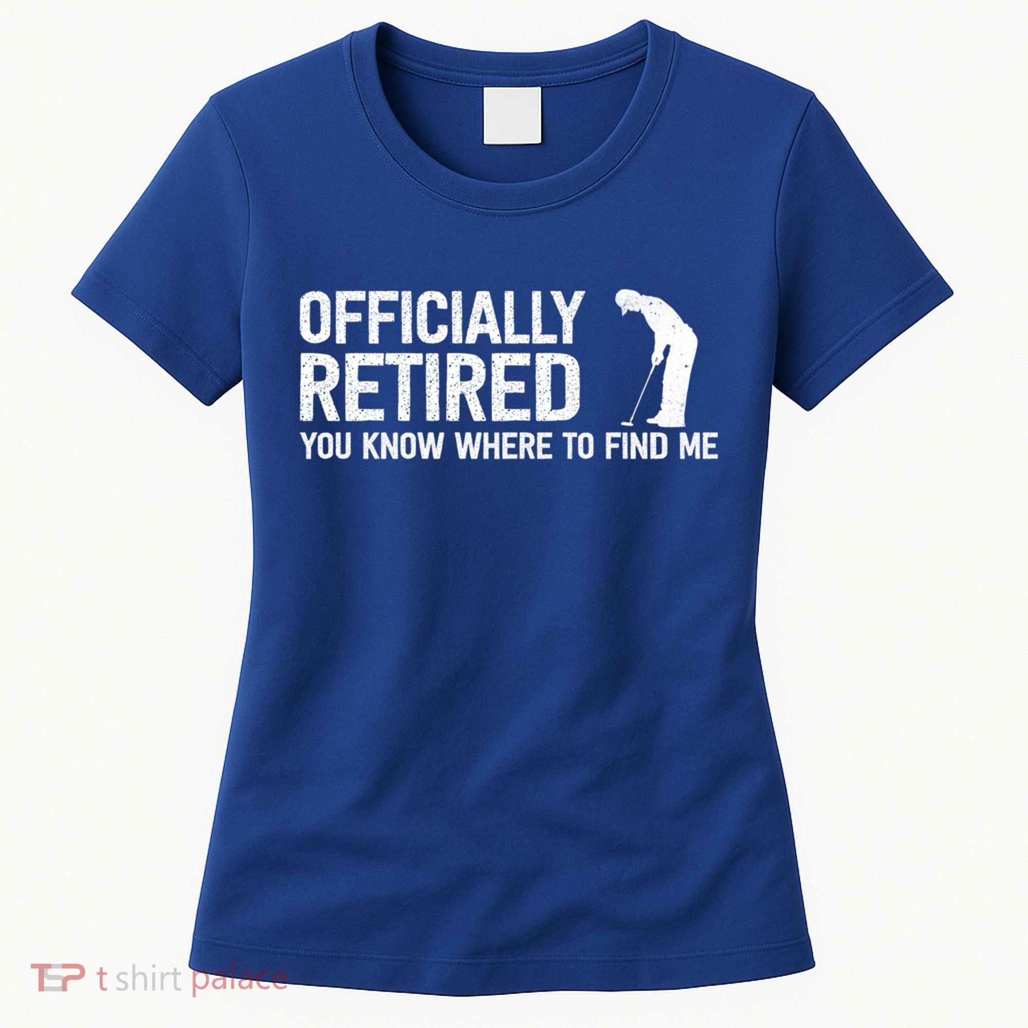Officially Retired Gift Golf Dad Golfing Retiret Golfer Gift Women's T-Shirt