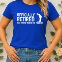 Officially Retired Gift Golf Dad Golfing Retiret Golfer Gift Women's T-Shirt thumb 2