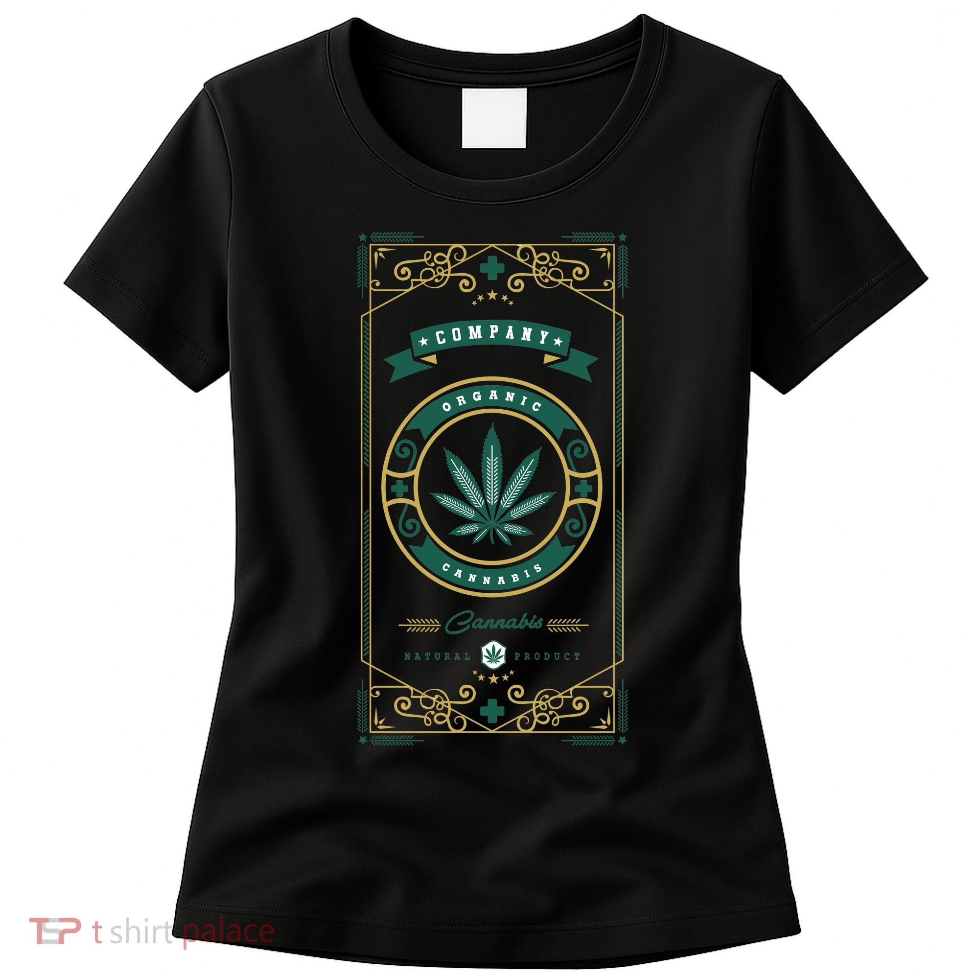 Organic Cannabis Medical Marijuana Women's T-Shirt