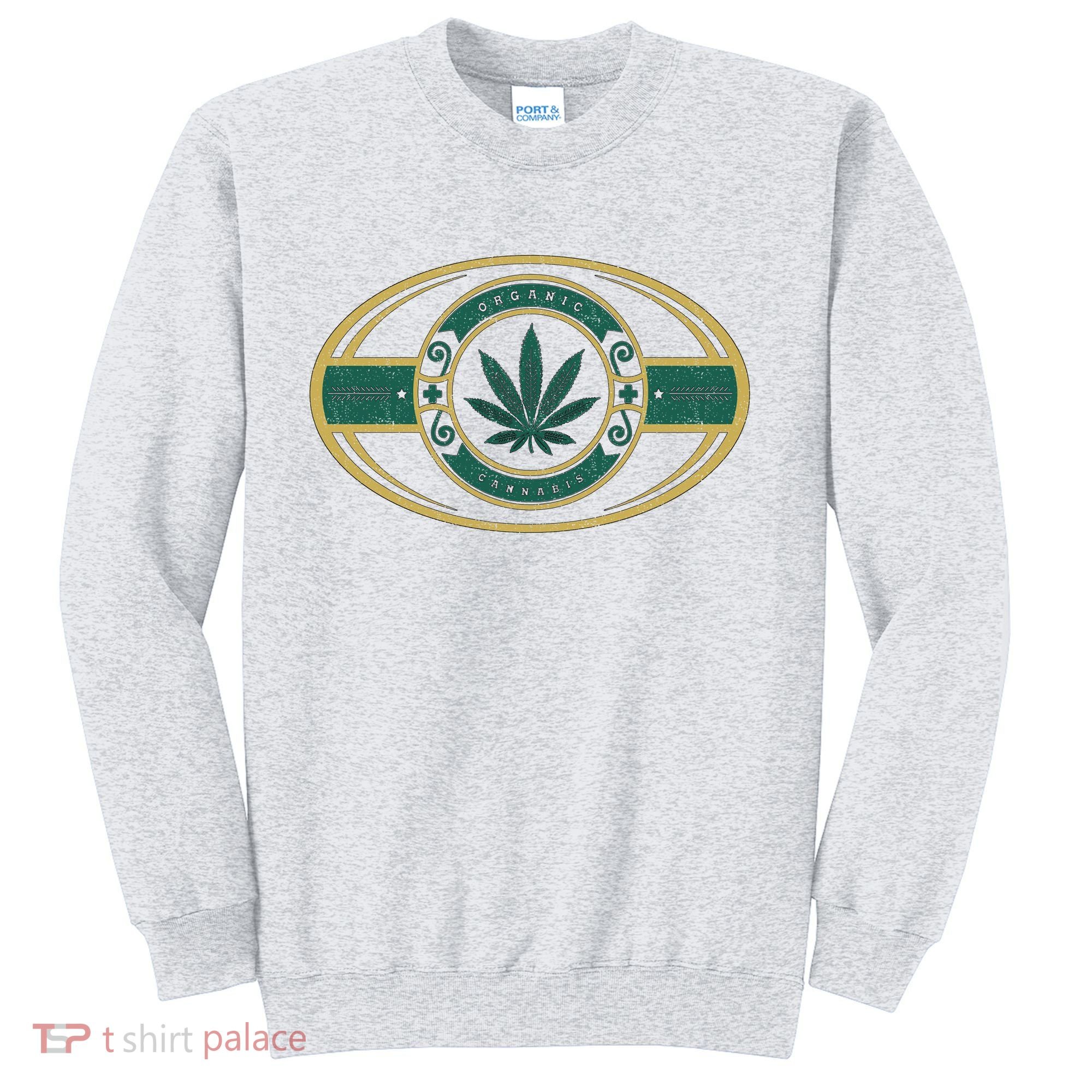 Organic Cannabis Medical Marijuana Gold Seal Sweatshirt