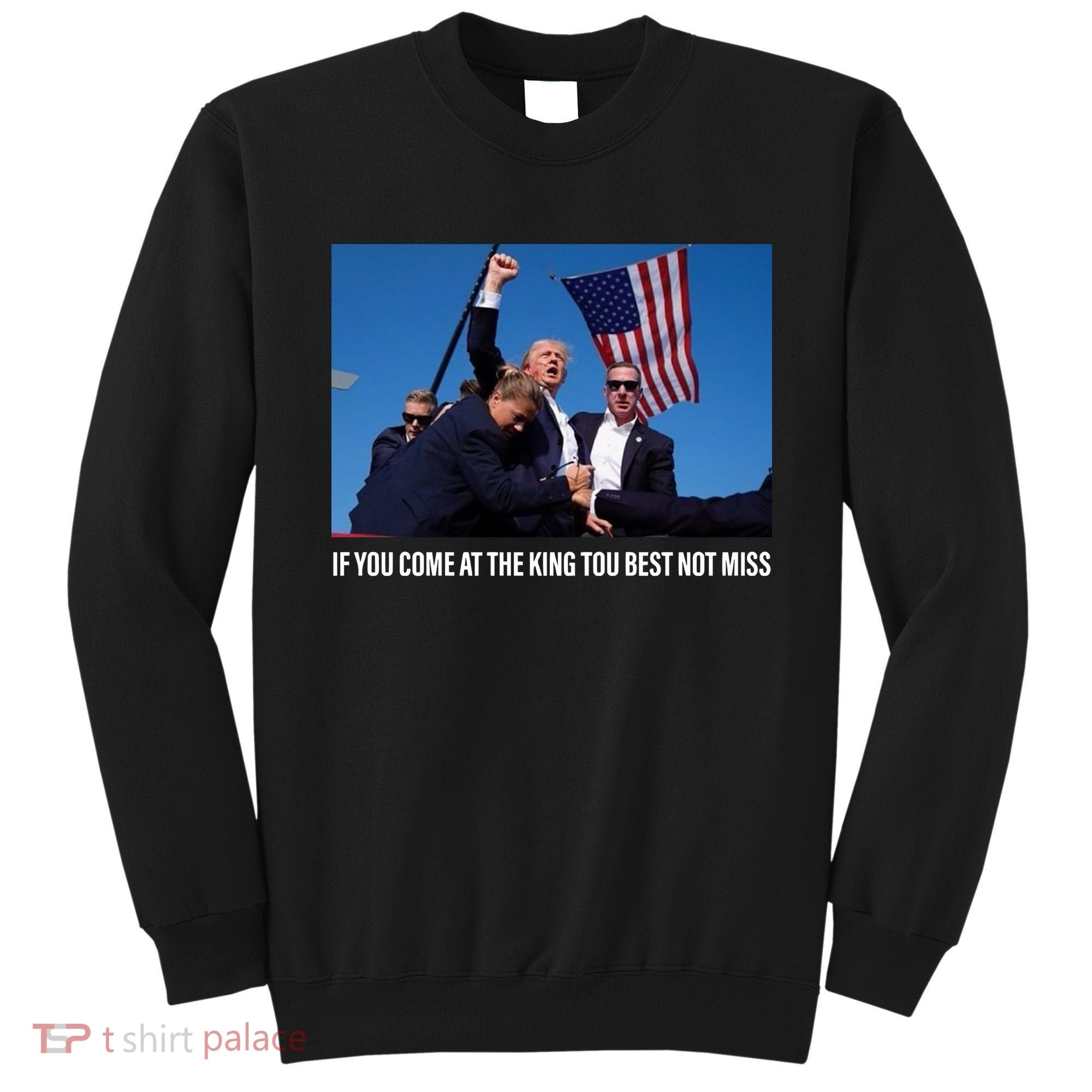 Old Row If You Come At The King You Best Not Miss Sweatshirt