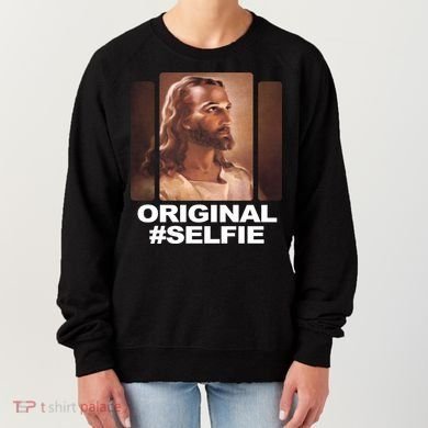 Original Selfie Jesus Women's Sweatshirt