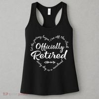 Officially Retired Let The Journey Begin IM Off The Clock Women's Tank Top thumb 3