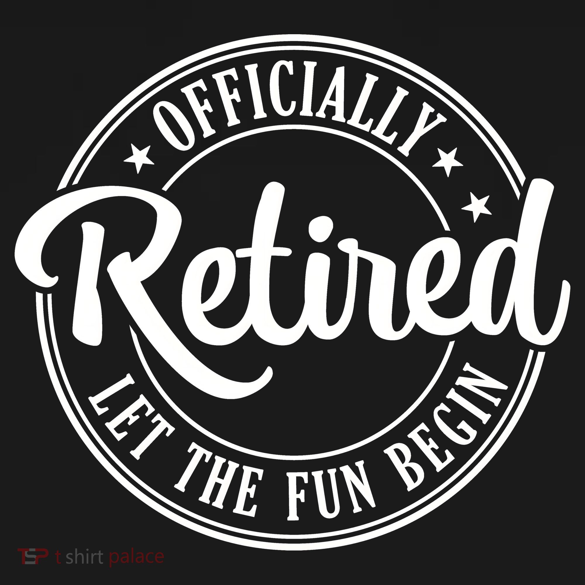 Officially Retired Let The Fun Begin Sweatshirt