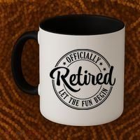 Officially Retired Let The Fun Begin Coffee Mug thumb 2