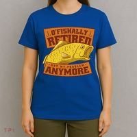 O'fishally Retired Not My Problem Anymore Funny Fishing Meme Cool Gift T-Shirt thumb 4
