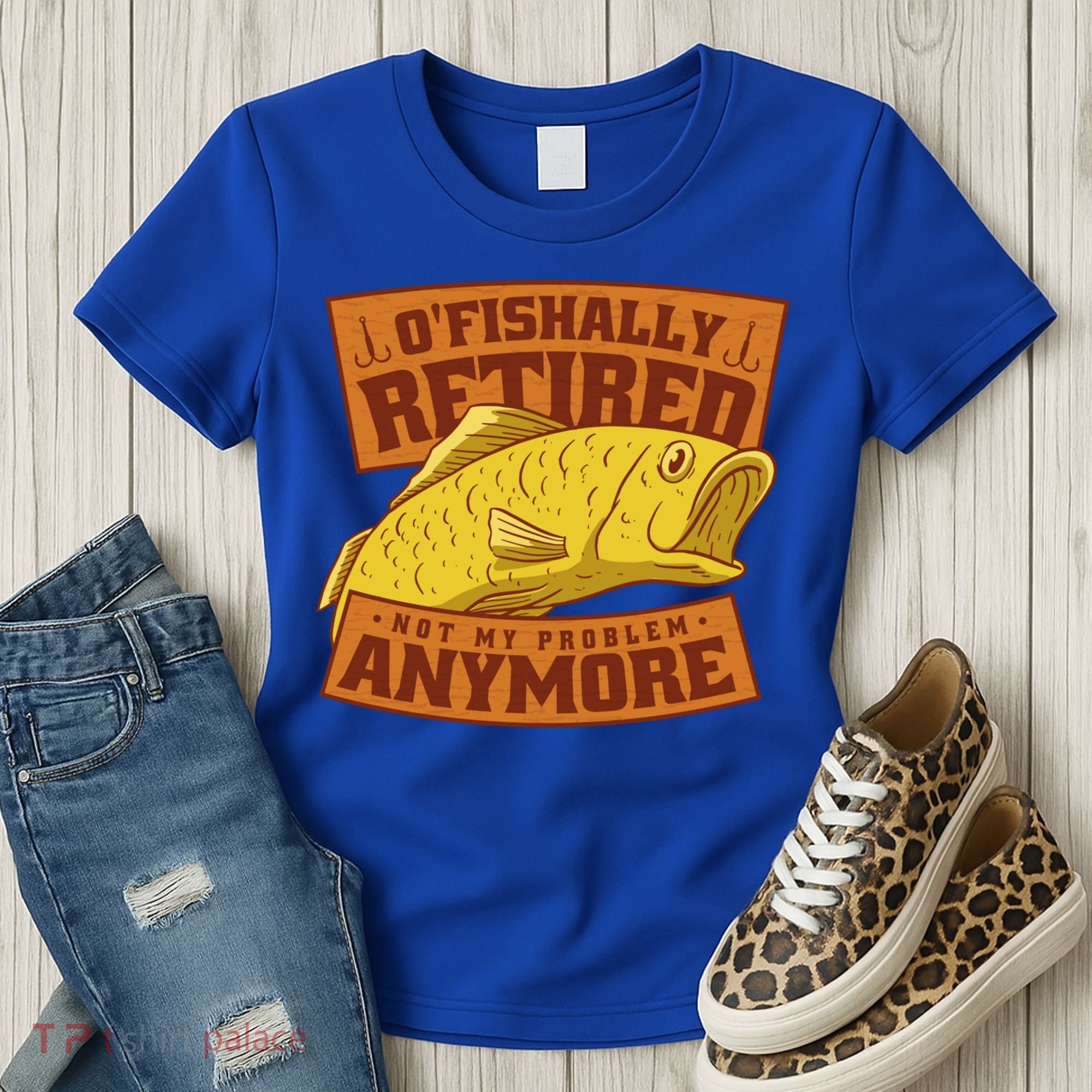 O'fishally Retired Not My Problem Anymore Funny Fishing Meme Cool Gift Women's T-Shirt
