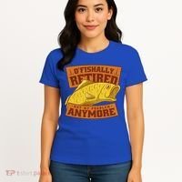 O'fishally Retired Not My Problem Anymore Funny Fishing Meme Cool Gift Women's T-Shirt thumb 4