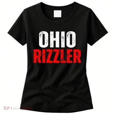 Ohio Rizzler Ohio Rizz Funny Ironic Women's T-Shirt