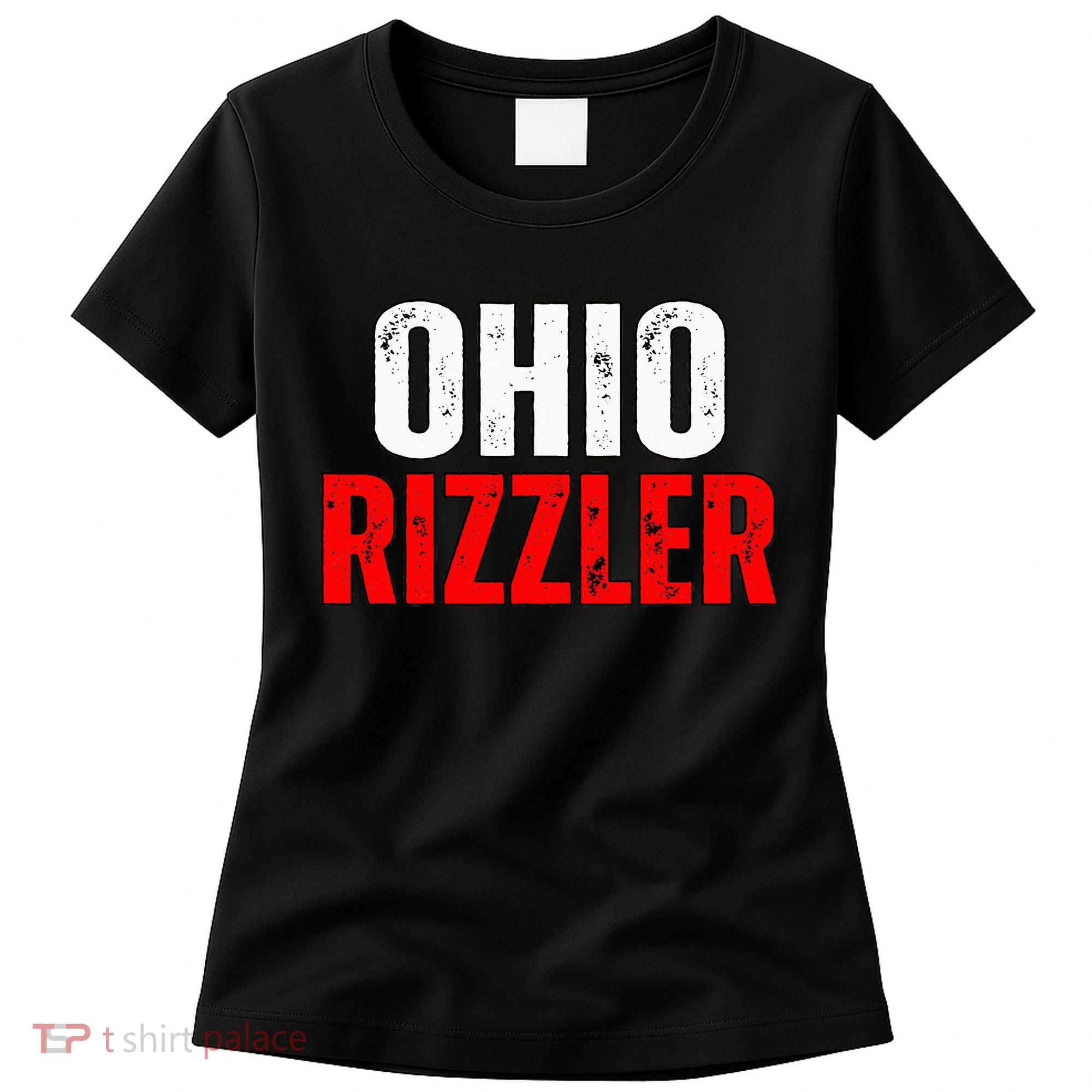 Ohio Rizzler Ohio Rizz Funny Ironic Women's T-Shirt