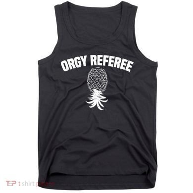 Orgy Referee Pineapple Upside Down Tank Top