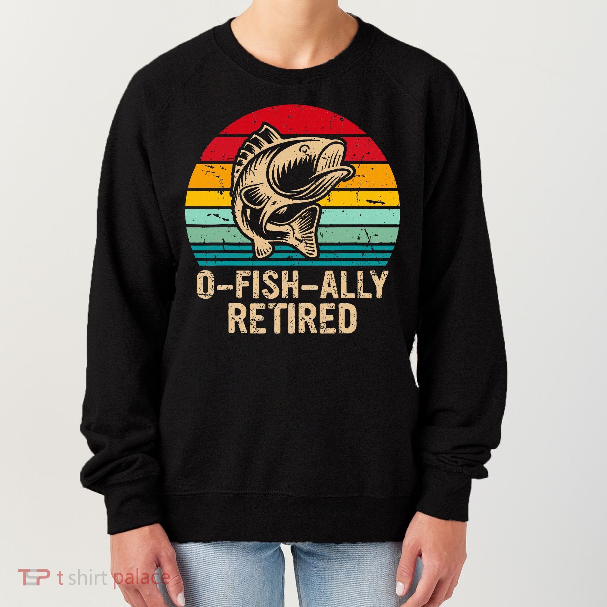 Ofishally Retired Retirement Fishing Women's Sweatshirt