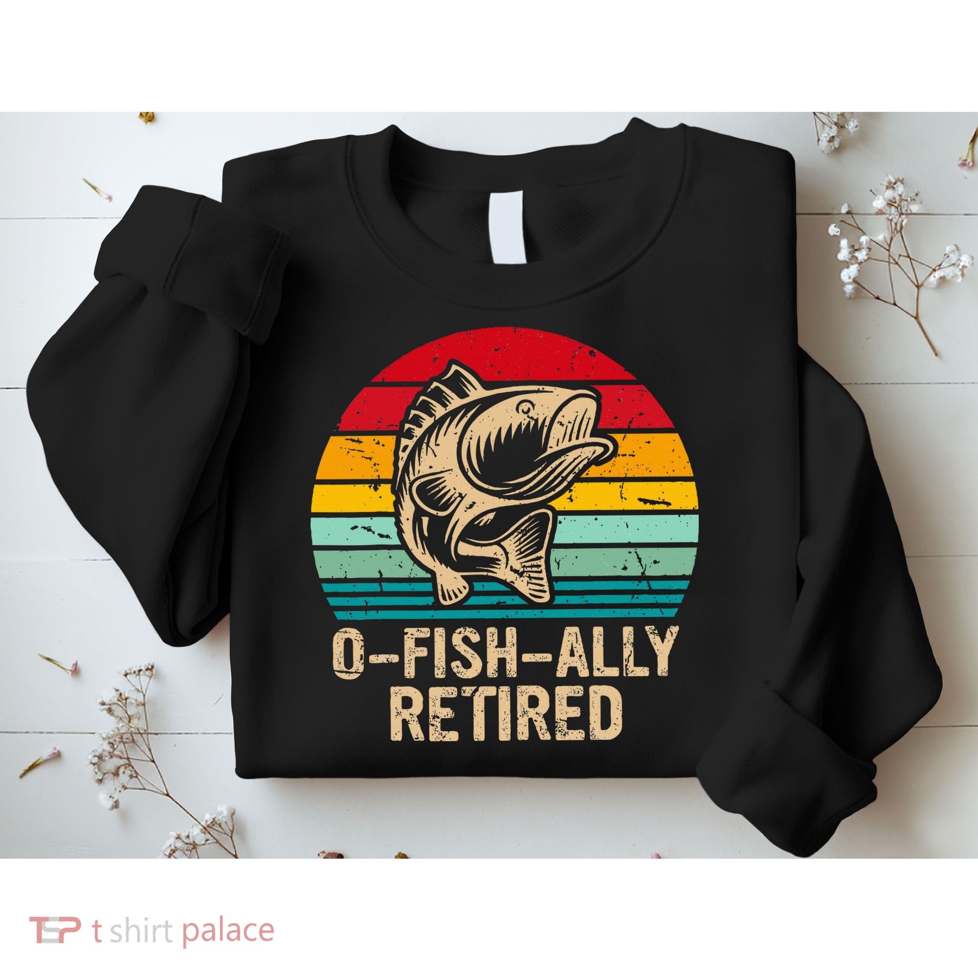 Ofishally Retired Retirement Fishing Sweatshirt
